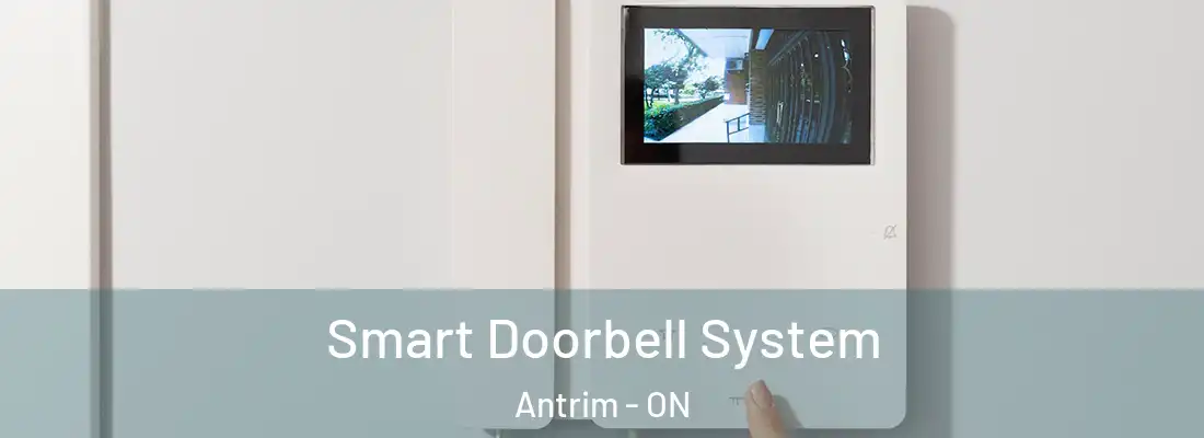  Smart Doorbell System Antrim - ON