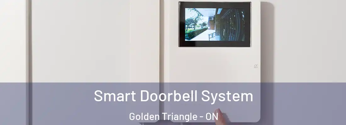  Smart Doorbell System Golden Triangle - ON