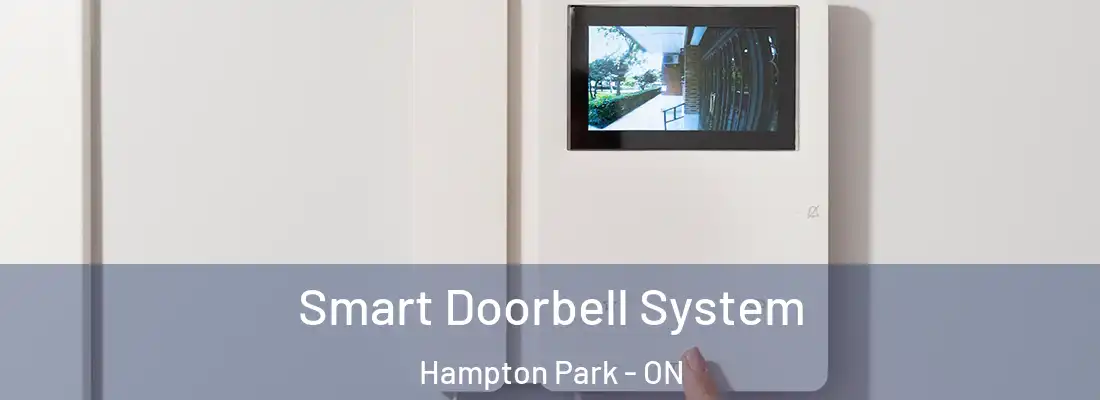  Smart Doorbell System Hampton Park - ON