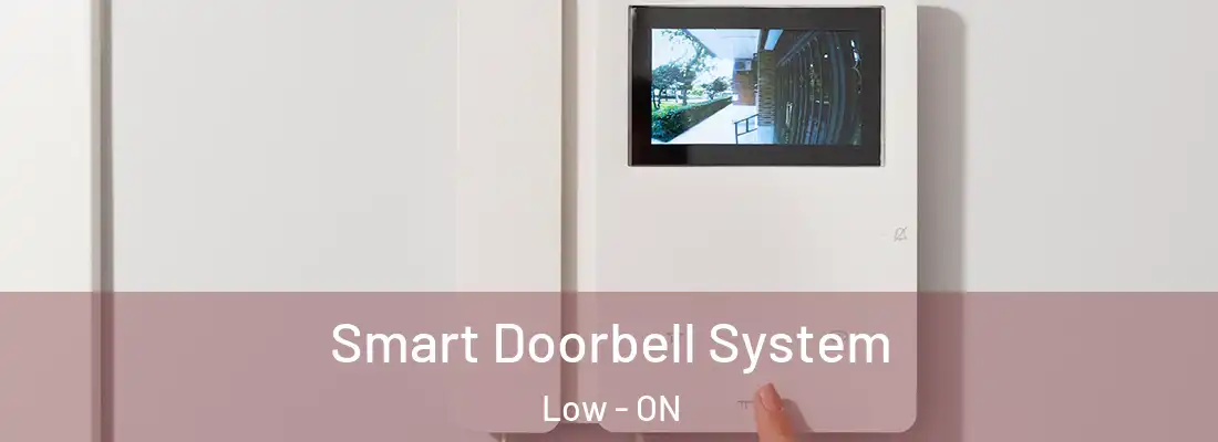  Smart Doorbell System Low - ON