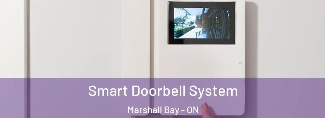  Smart Doorbell System Marshall Bay - ON