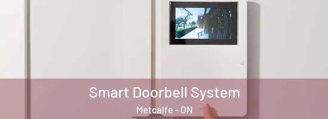  Smart Doorbell System Metcalfe - ON