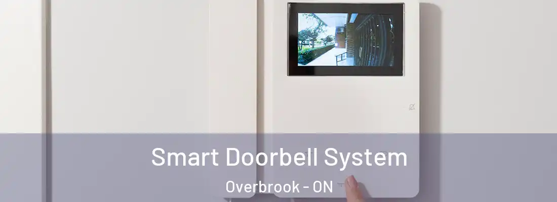  Smart Doorbell System Overbrook - ON
