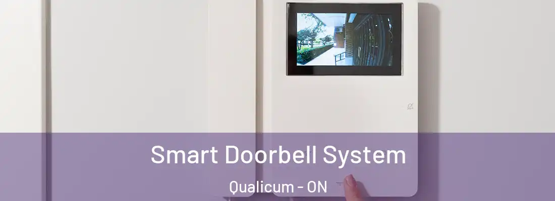  Smart Doorbell System Qualicum - ON