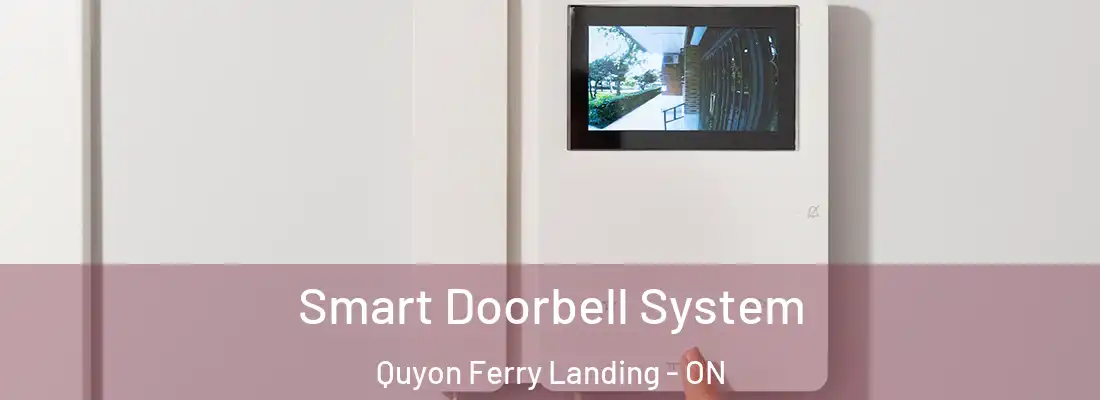  Smart Doorbell System Quyon Ferry Landing - ON