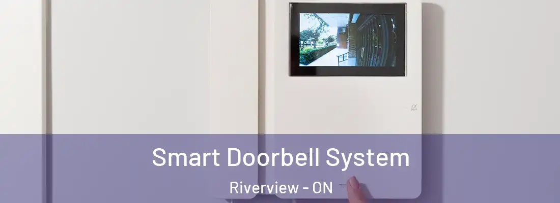  Smart Doorbell System Riverview - ON