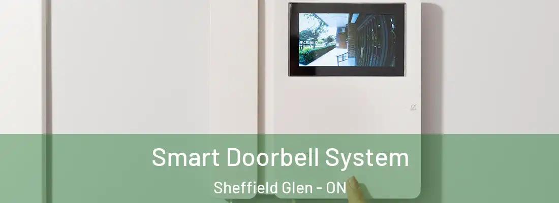  Smart Doorbell System Sheffield Glen - ON