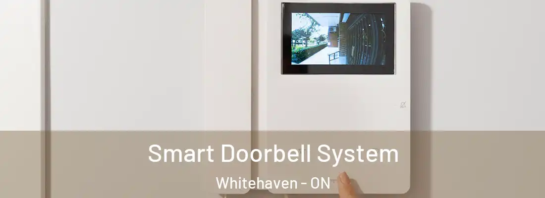 Smart Doorbell System Whitehaven - ON