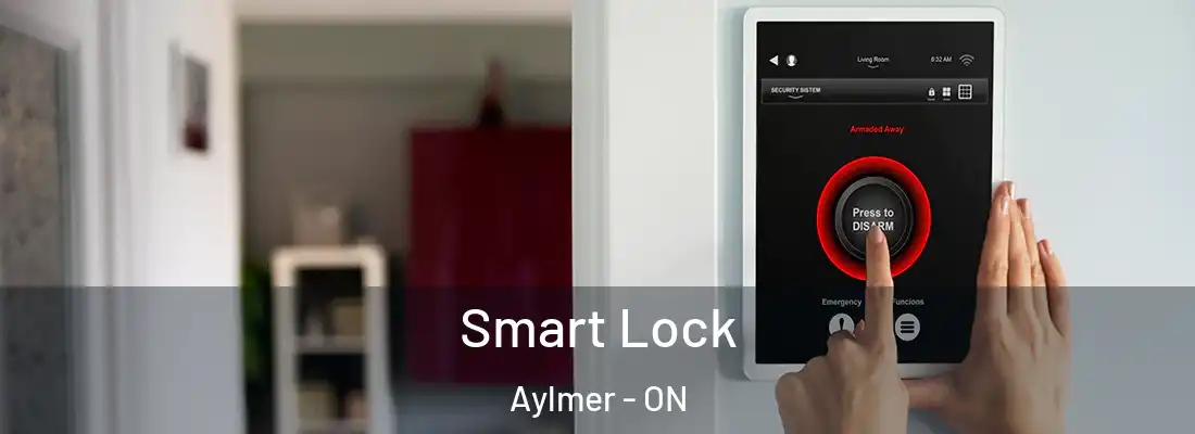  Smart Lock Aylmer - ON