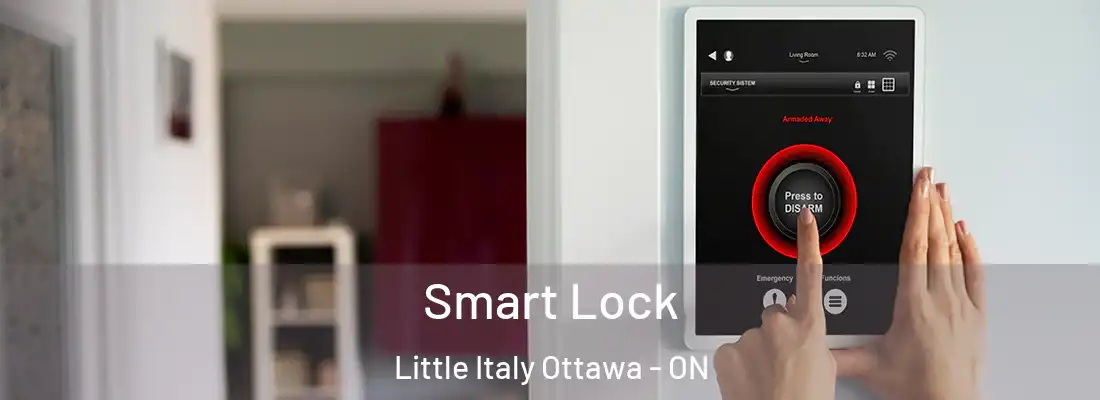  Smart Lock Little Italy Ottawa - ON