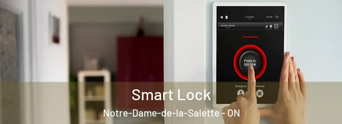  Smart Lock Notre-Dame-de-la-Salette - ON