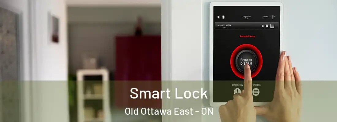  Smart Lock Old Ottawa East - ON