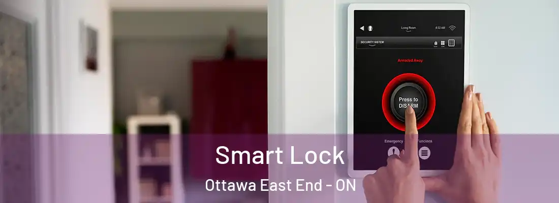  Smart Lock Ottawa East End - ON
