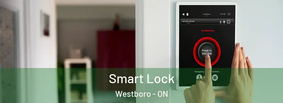  Smart Lock Westboro - ON