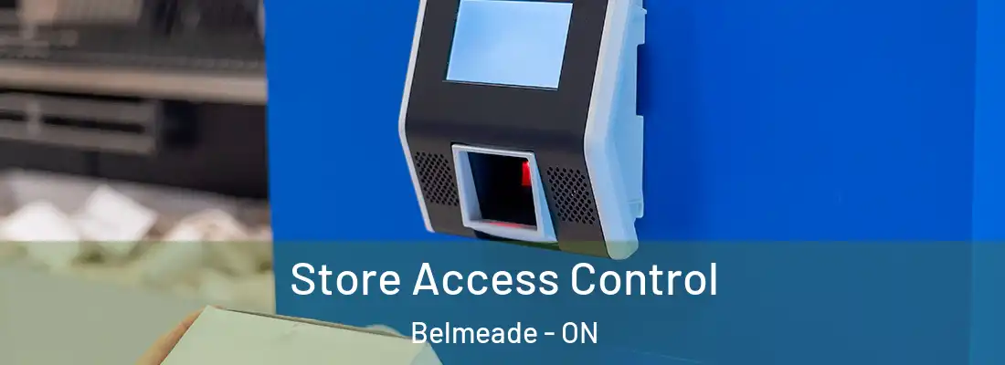  Store Access Control Belmeade - ON