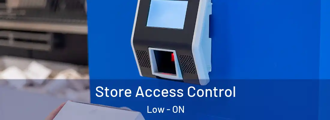  Store Access Control Low - ON