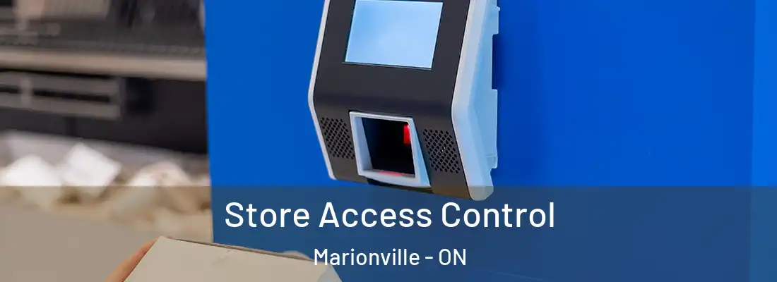  Store Access Control Marionville - ON