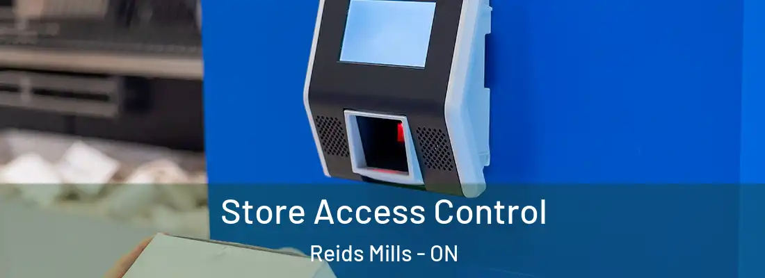  Store Access Control Reids Mills - ON