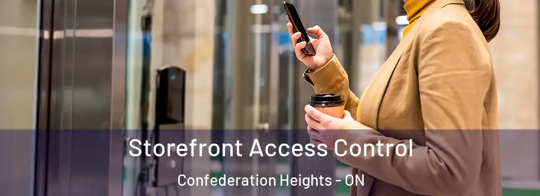  Storefront Access Control Confederation Heights - ON