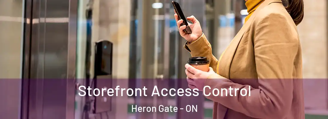  Storefront Access Control Heron Gate - ON