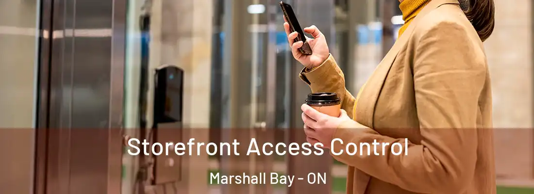  Storefront Access Control Marshall Bay - ON