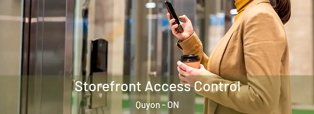  Storefront Access Control Quyon - ON