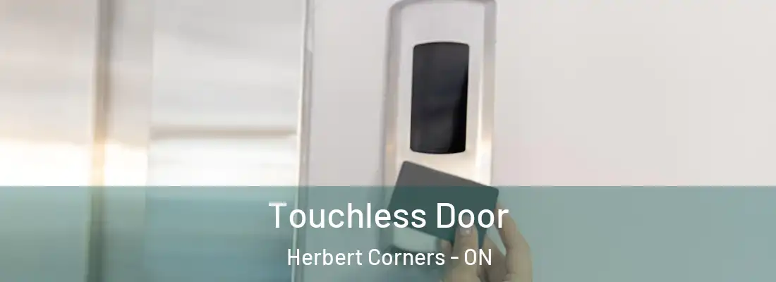  Touchless Door Herbert Corners - ON