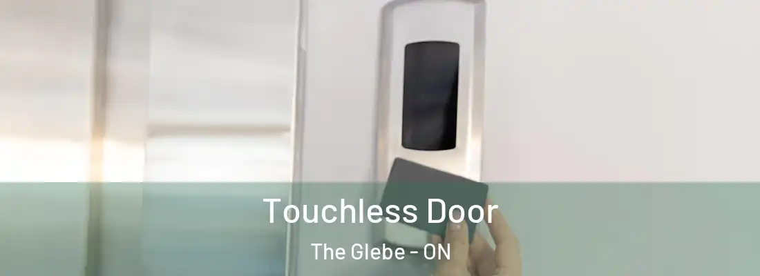  Touchless Door The Glebe - ON