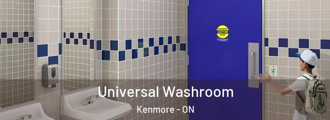  Universal Washroom Kenmore - ON