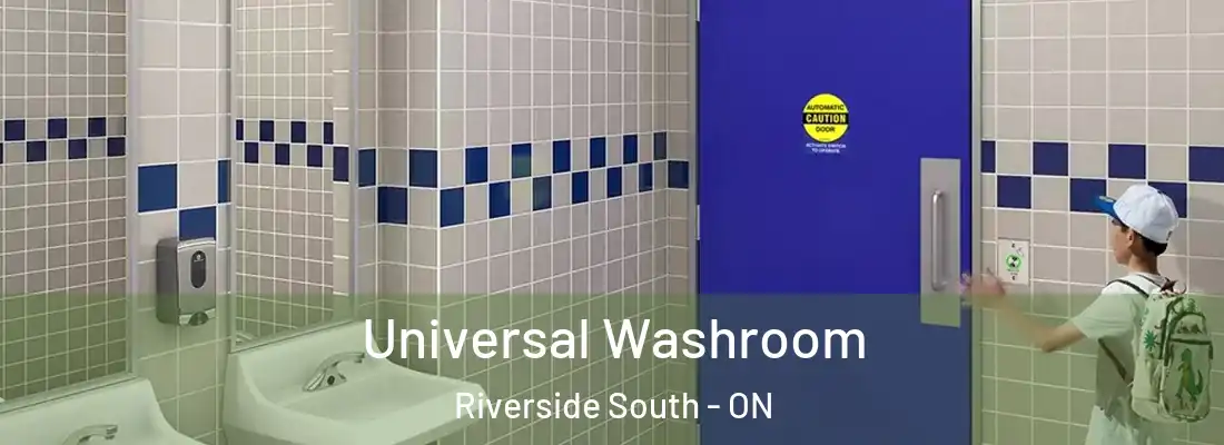  Universal Washroom Riverside South - ON