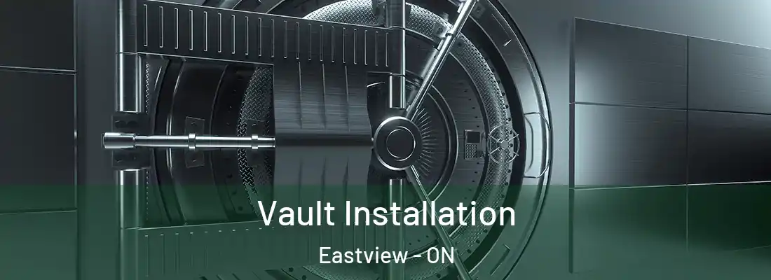  Vault Installation Eastview - ON