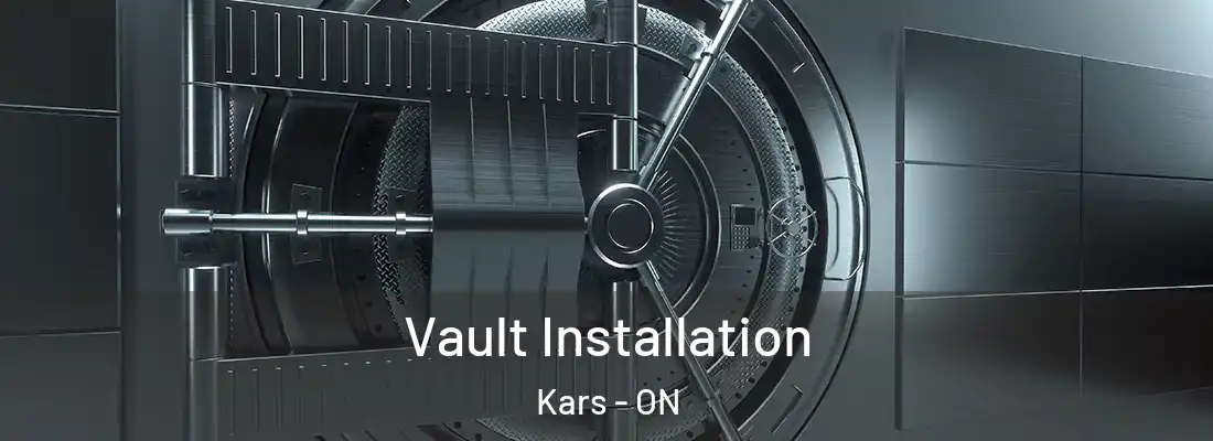  Vault Installation Kars - ON