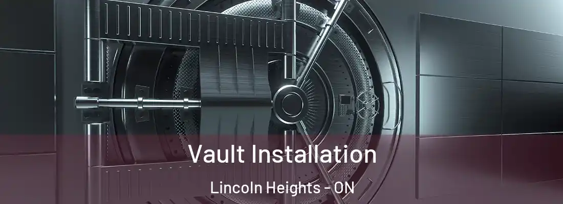  Vault Installation Lincoln Heights - ON