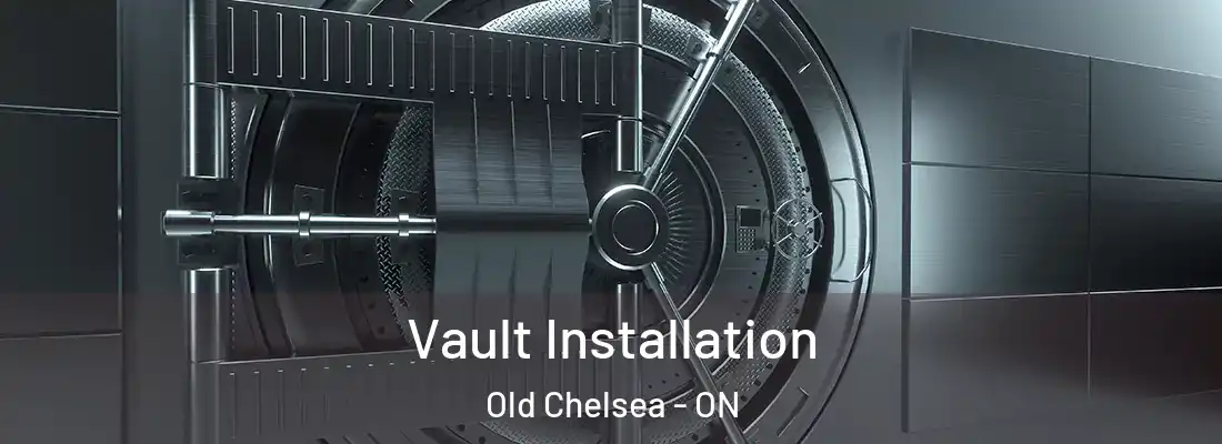  Vault Installation Old Chelsea - ON