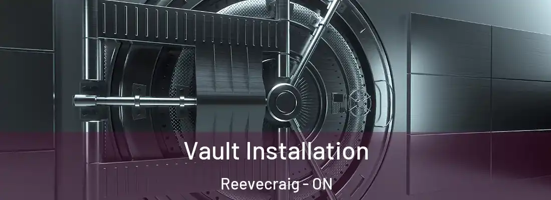  Vault Installation Reevecraig - ON