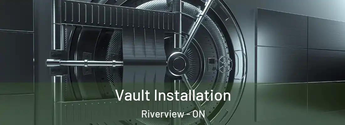  Vault Installation Riverview - ON