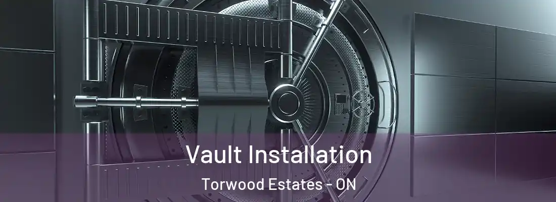 Vault Installation Torwood Estates - ON