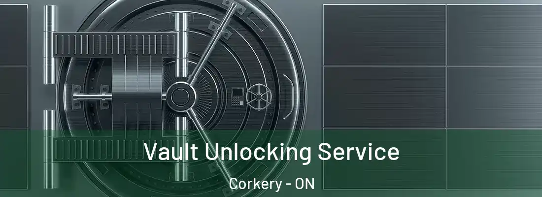  Vault Unlocking Service Corkery - ON