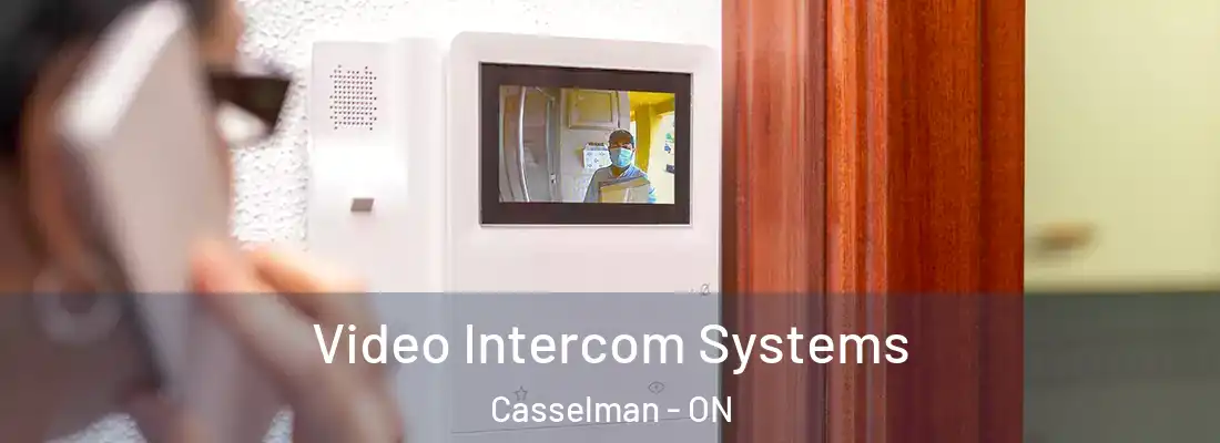  Video Intercom Systems Casselman - ON
