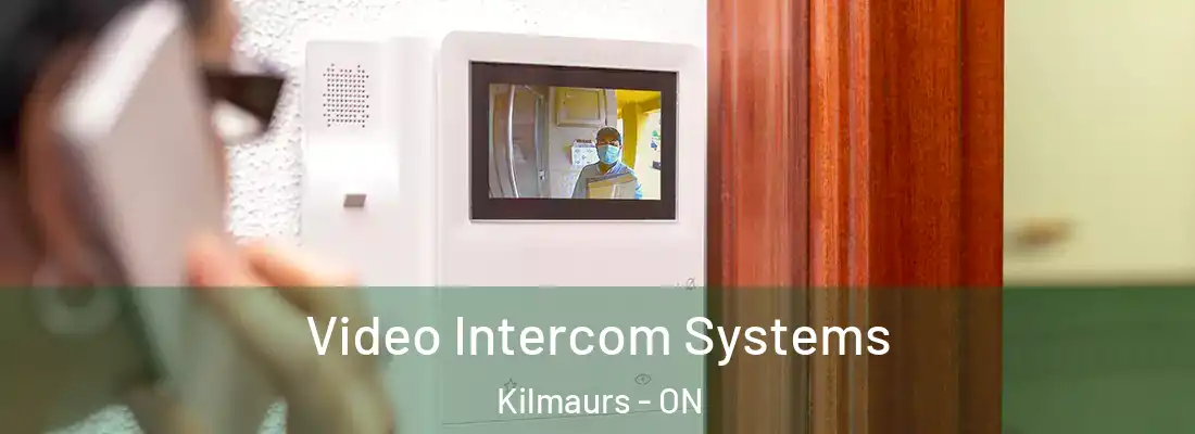  Video Intercom Systems Kilmaurs - ON