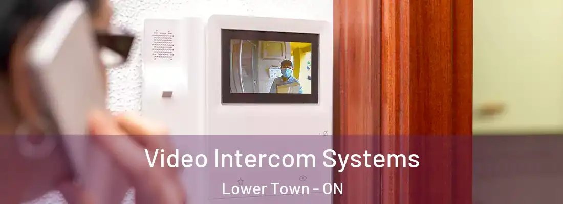  Video Intercom Systems Lower Town - ON