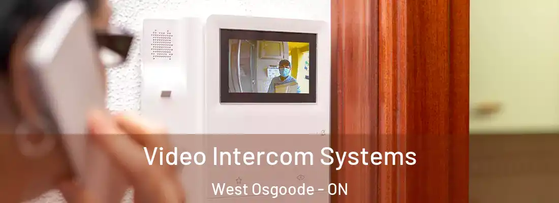  Video Intercom Systems West Osgoode - ON