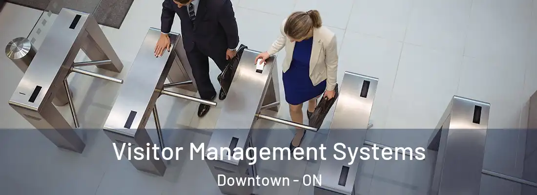  Visitor Management Systems Downtown - ON