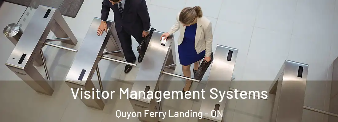  Visitor Management Systems Quyon Ferry Landing - ON