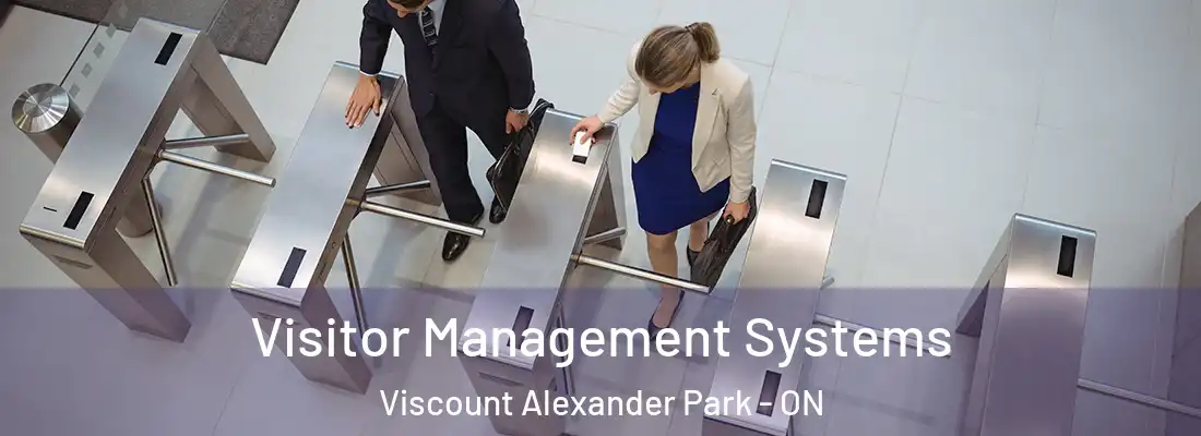  Visitor Management Systems Viscount Alexander Park - ON