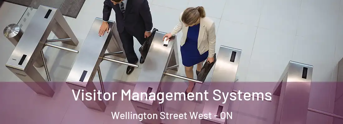  Visitor Management Systems Wellington Street West - ON