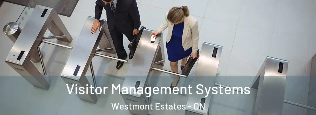  Visitor Management Systems Westmont Estates - ON