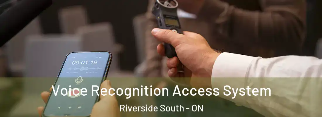  Voice Recognition Access System Riverside South - ON