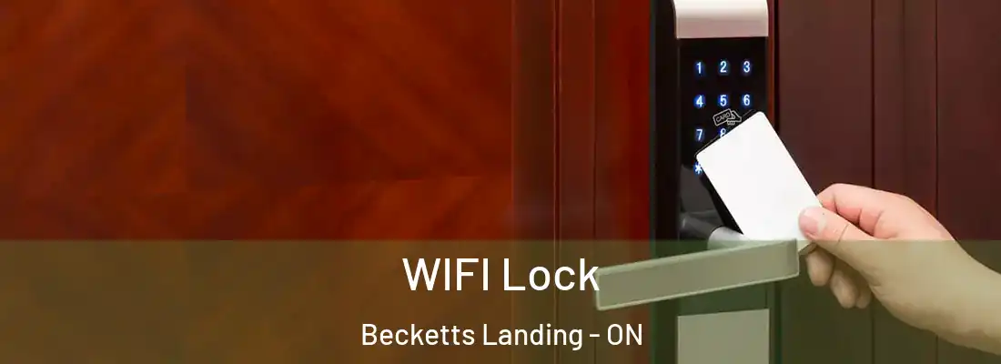  WIFI Lock Becketts Landing - ON