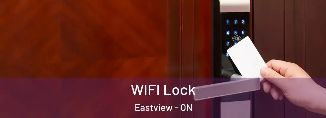 WIFI Lock Eastview - ON